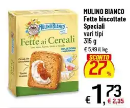 Famila Superstore Mulino Bianco Fette ai Cereali offerta