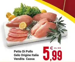 Centro Cash Petto Di Pollo offerta