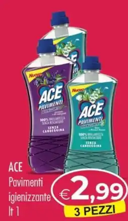 MerSi Supermercati ACE Pavimenti igienizzante offerta