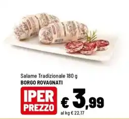 Iper La Grande Salame Tradizionale Borgo Rovagnati offerta