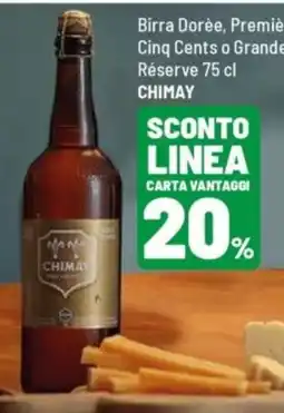 Iper La Grande Birra Dorée, Première Cinq Cents o Grande Réserve offerta