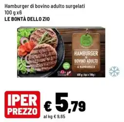 Iper La Grande Hamburger di bovino adulto LE BONTÀ DELLO ZIO offerta