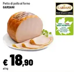 Iper La Grande Petto di pollo al forno Gardani offerta