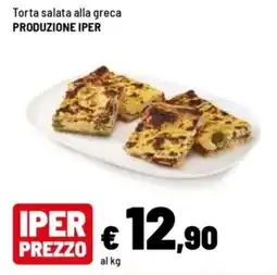 Iper La Grande Torta salata alla greca produzione Iper offerta