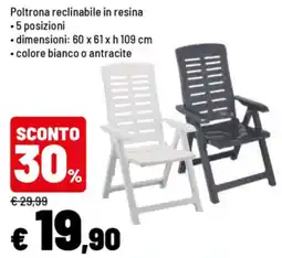 Iper La Grande Poltrona reclinabile in resina offerta