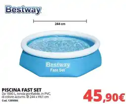 Brico Io Piscina Fast Set Bestway offerta