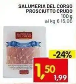 Centro Commerciale Discount Prosciutto crudo offerta