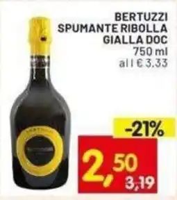 Centro Commerciale Discount Bertuzzi spumante ribolla gialla doc offerta
