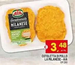 Centro Commerciale Discount Cotoletta di pollo la milanese - AIA offerta