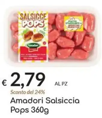 Carni e Affini Supermercati Amadori Salsiccia Pops offerta