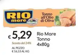 Carni e Affini Supermercati Rio Mare Tonno all'Olio di Oliva offerta
