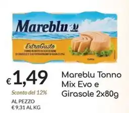 Carni e Affini Supermercati Mareblu Tonno Mix Evo e Girasole offerta