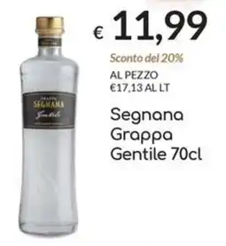 Carni e Affini Supermercati Segnana Grappa Gentile offerta