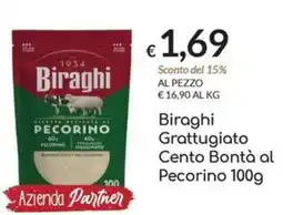 Carni e Affini Supermercati Biraghi Grattugiato Cento Bontà al Pecorino offerta