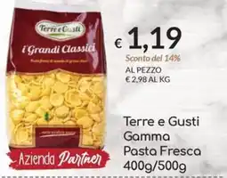 Carni e Affini Supermercati Terre e Gusti i Grandi Classici Pasta Fresca offerta