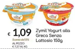 Carni e Affini Supermercati Zymil Yogurt alla Greca Senza Lattosio offerta