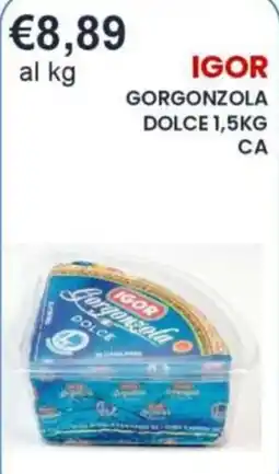 Caramico Gorgonzola Dolce Igor offerta