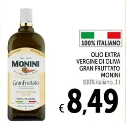 Spazio Conad Olio extra vergine di oliva gran fruttato monini offerta