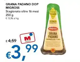 Migross Supermercati e Market Grana Padano Migross offerta