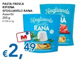 Migross Supermercati e Market Sfogliavelo Rana offerta