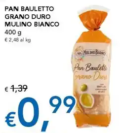Migross Supermercati e Market Pan Bauletto Grano Duro Mulino Bianco offerta