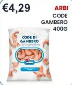 Caramico Code di gambero Arbi offerta