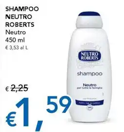 Migross Supermercati e Market Shampoo Neutro Roberts offerta