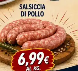 A Casa Mia Salsiccia di pollo offerta