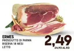 Gran Risparmio Prosciutto di Parma Riserva 18 mesi Letto offerta