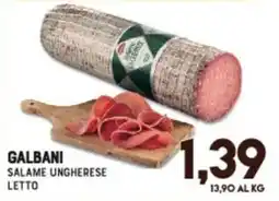 Gran Risparmio Galbani salame ungherese letto offerta