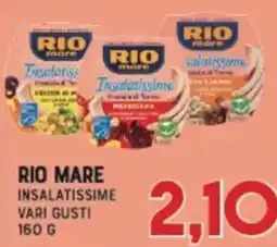 Gran Risparmio Rio mare insalatissime offerta