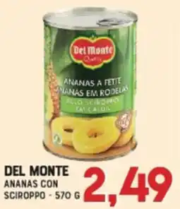 Gran Risparmio Del Monte ananas con sciroppo offerta