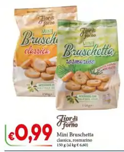 D'Italy Fiordi forno Mini Bruschetta classica, rosmarino offerta