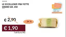 Prezzemolo e Vitale Le eccellenze p&v fette grano offerta