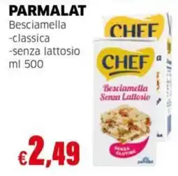 Mercati Alimentari Parmalat Besciamella Senza Lattosio offerta
