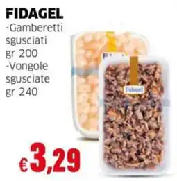 Mercati Alimentari Fidagel Gamberetti sgusciati e Vongole sgusciate offerta