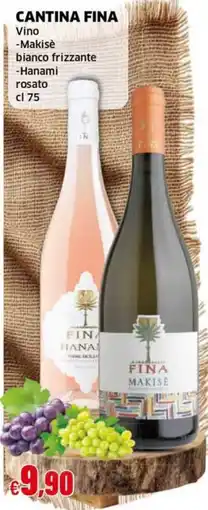 Mercati Alimentari Cantina Fina vino Makisè bianco frizzante e Hanami rosato offerta