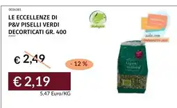 Prezzemolo e Vitale Le eccellenze di P&V piselli verdi decorticati offerta