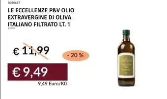 Prezzemolo e Vitale Le eccellenze P&V olio extravergine di oliva italiano filtrato offerta