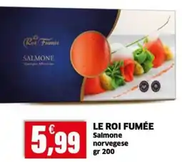 Mercati Alimentari Le Roi Fumée Salmone offerta
