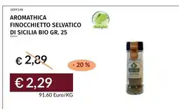 Prezzemolo e Vitale Aromathica finocchietto selvatico di Sicilia bio offerta