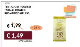 Prezzemolo e Vitale Tentazioni pugliesi taralli patate e rosmarino offerta