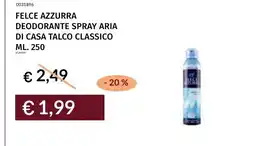 Prezzemolo e Vitale Felce azzurra deodorante spray aria di casa talco classico offerta