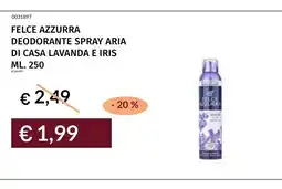 Prezzemolo e Vitale Felce Azzurra deodorante spray aria di casa lavanda e iris offerta