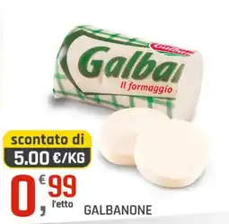 Supermercati Dok Galbanone offerta