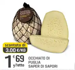 Supermercati Dok Occhiato di Puglia Saper di Sapori offerta