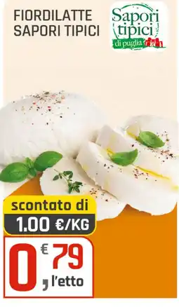 Supermercati Dok Fiordilatte Sapori Tipici offerta
