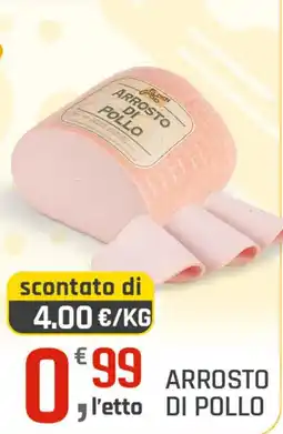 Supermercati Dok Arrosto di pollo offerta