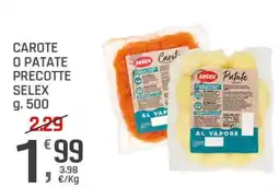 Supermercati Dok Carote o patate precotte Selex offerta