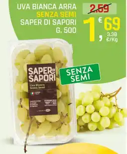 Supermercati Dok Uva Bianca Senza Semi Saper di Sapori offerta